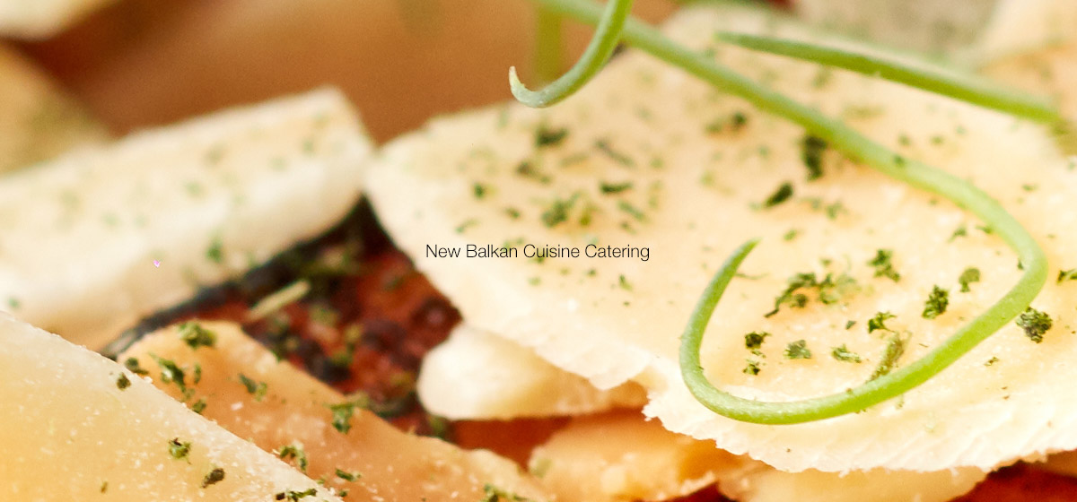 New Balkan Cuisine Catering katering